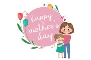 Happy Mother's Day